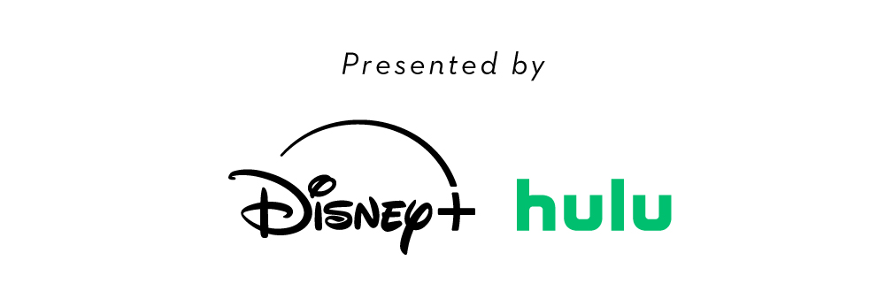 Presented by [Disney+ logo] [Hulu logo] 